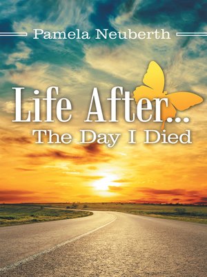 cover image of Life After ... the Day I Died
